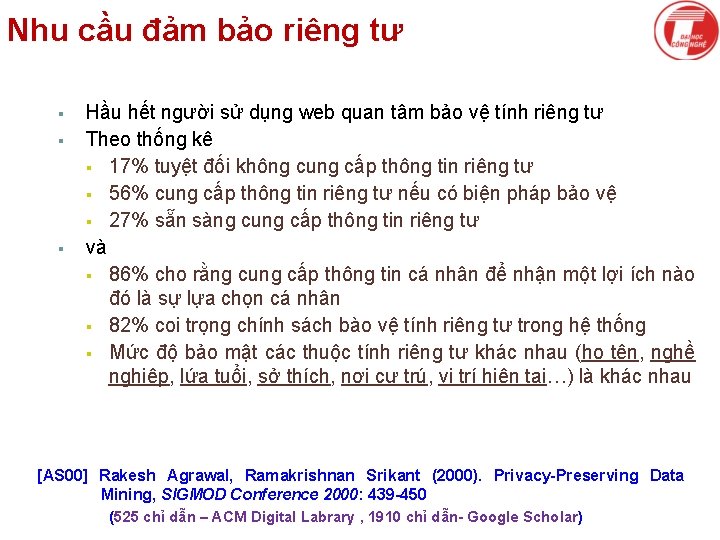 Nhu cầu đảm bảo riêng tư § § § Hầu hết người sử dụng