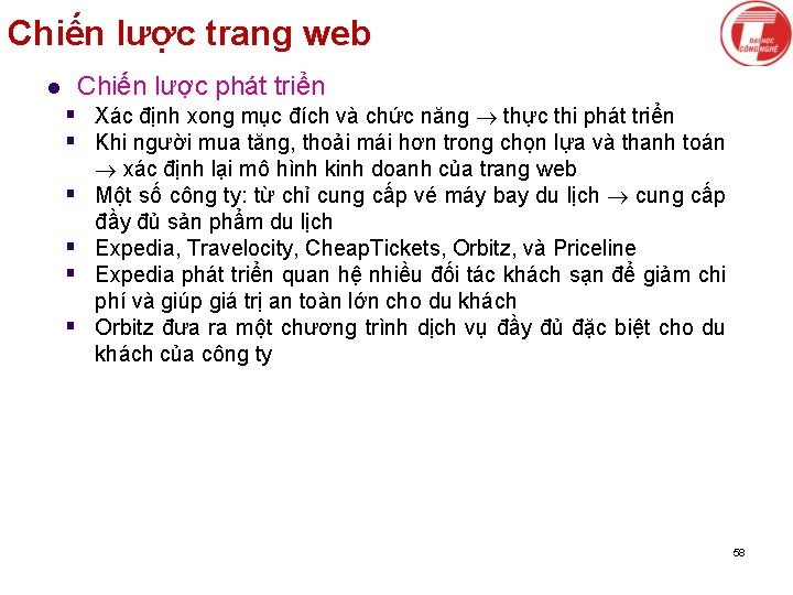 Chiến lược trang web Chiến lược phát triển l § Xác định xong mục