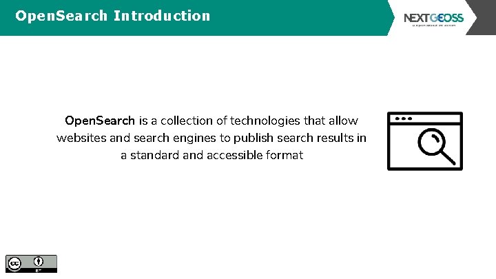 Open. Search Introduction Open. Search is a collection of technologies that allow websites and Open. Search Introduction Open. Search is a collection of technologies that allow websites and