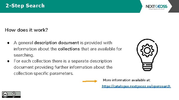 2 -Step Search How does it work? ● A general description document is provided 2 -Step Search How does it work? ● A general description document is provided