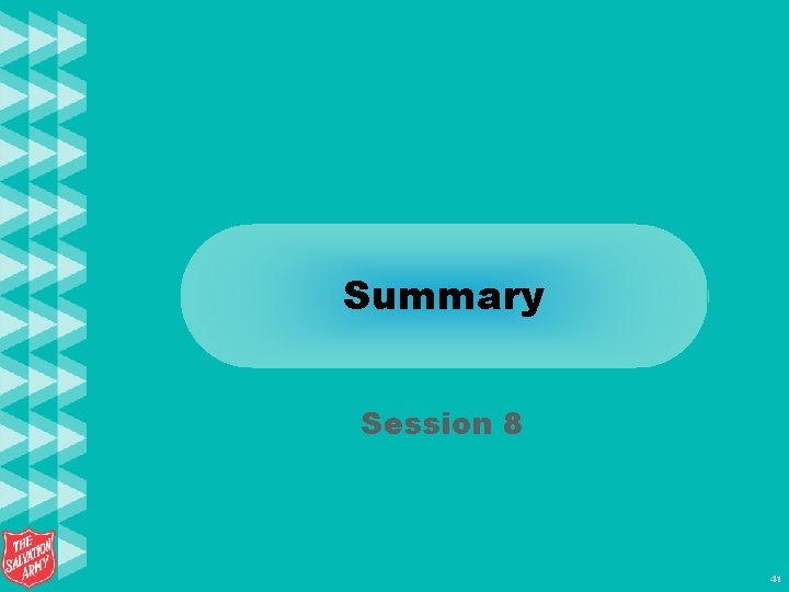 Summary Session 8 41 