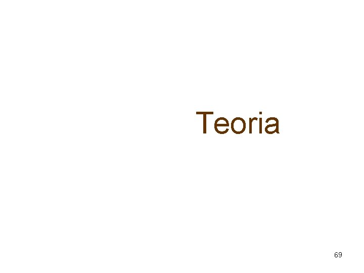 Teoria 69 