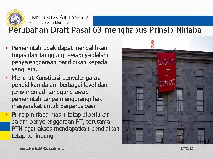 Perubahan Draft Pasal 63 menghapus Prinsip Nirlaba • Pemerintah tidak dapat mengalihkan tugas dan