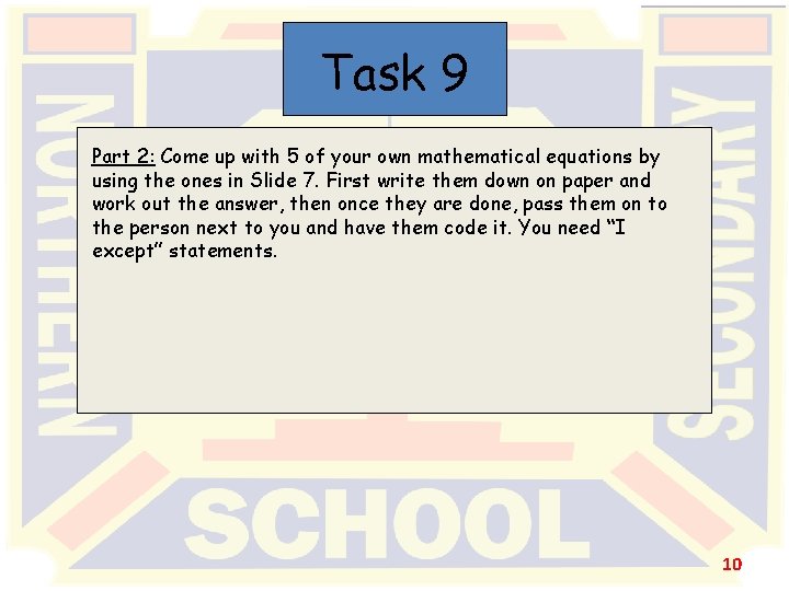 Task 9 Part 2: Come up with 5 of your own mathematical equations by