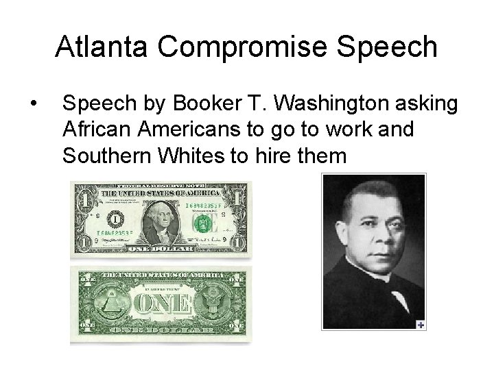 Atlanta Compromise Speech • Speech by Booker T. Washington asking African Americans to go