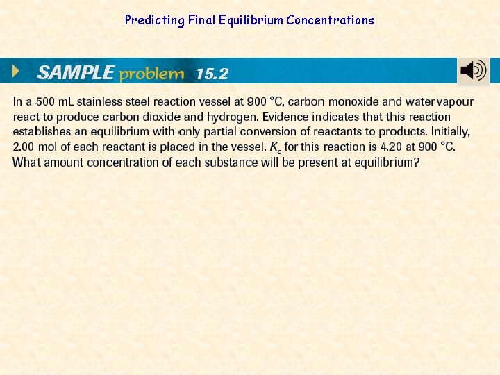 Predicting Final Equilibrium Concentrations 