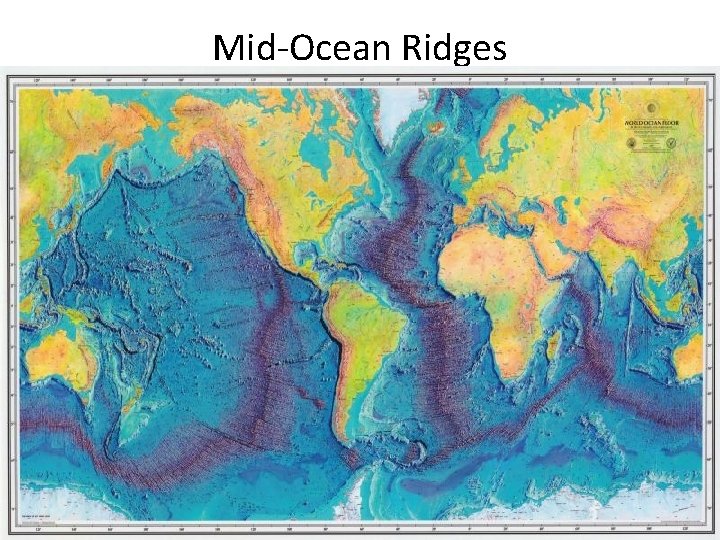 Mid-Ocean Ridges Mid-Ocean Ridges