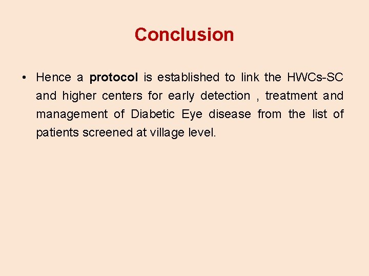 Conclusion • Hence a protocol is established to link the HWCs-SC and higher centers