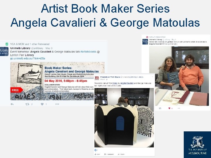 Artist Book Maker Series Angela Cavalieri & George Matoulas Artist Book Maker Series Angela Cavalieri & George Matoulas