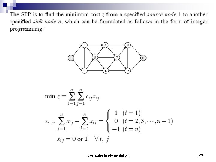 Computer Implementation 29 
