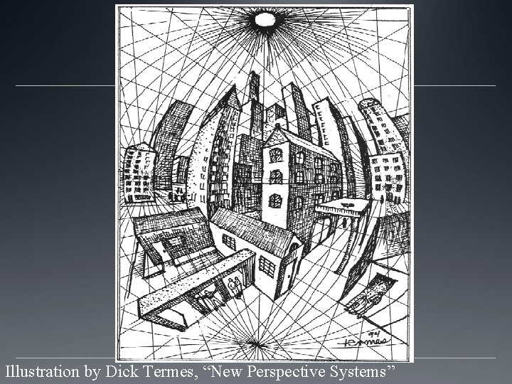 Illustration by Dick Termes, “New Perspective Systems” 