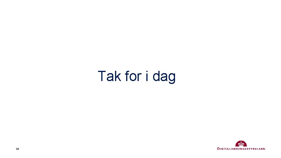Tak for i dag 25 