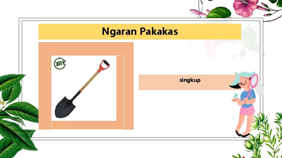 Ngaran Pakakas singkup 
