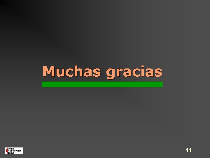 Muchas gracias 14 Muchas gracias 14