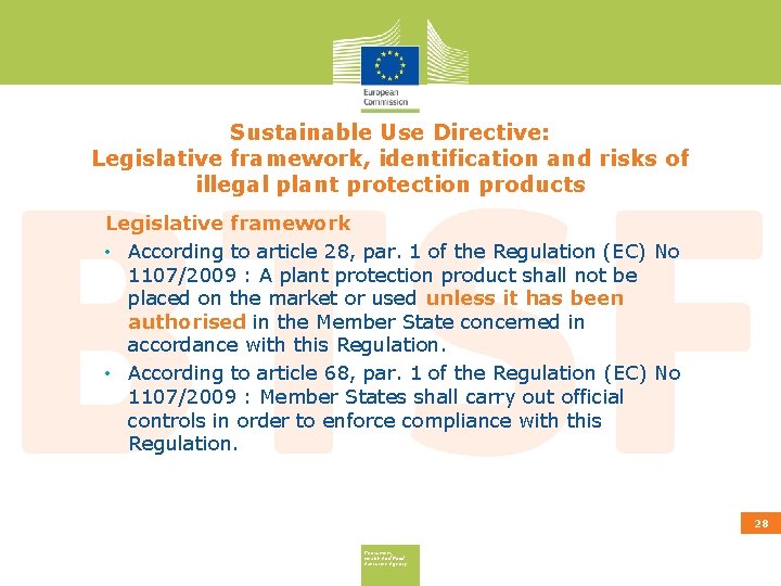 Sustainable Use Directive: Legislative framework, identification and risks of illegal plant protection products Legislative