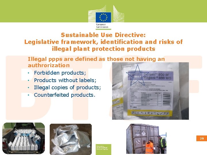 Sustainable Use Directive: Legislative framework, identification and risks of illegal plant protection products Illegal