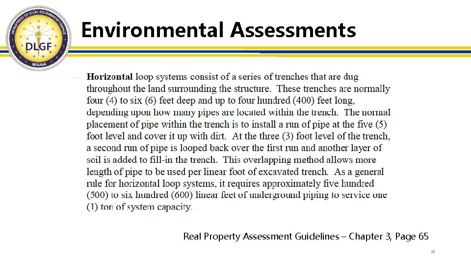 Environmental Assessments Real Property Assessment Guidelines – Chapter 3, Page 65 16 
