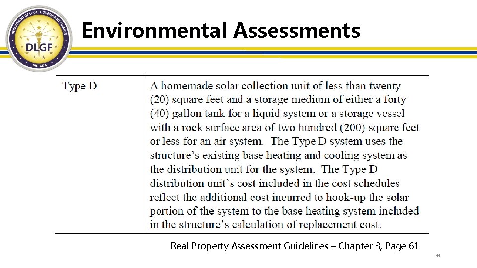 Environmental Assessments Real Property Assessment Guidelines – Chapter 3, Page 61 44 