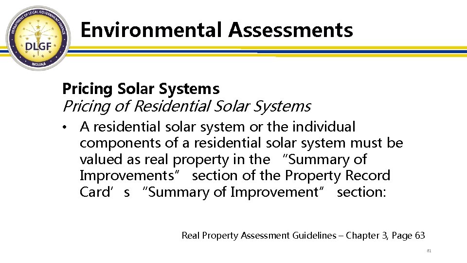 Environmental Assessments Pricing Solar Systems Pricing of Residential Solar Systems • A residential solar