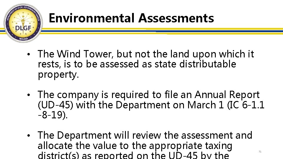 Environmental Assessments • The Wind Tower, but not the land upon which it rests,