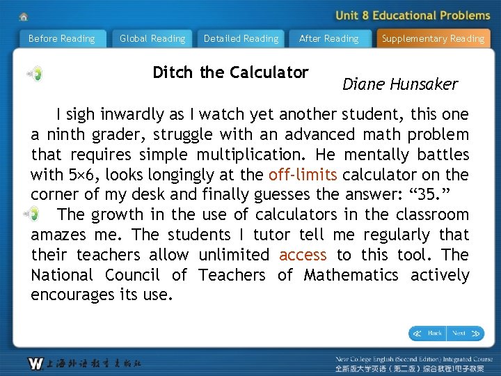 Before Reading Global Reading Detailed Reading After Reading Ditch the Calculator Supplementary Reading Diane