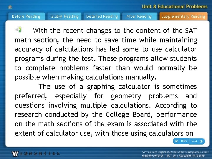 Before Reading Global Reading Detailed Reading After Reading Supplementary Reading With the recent changes