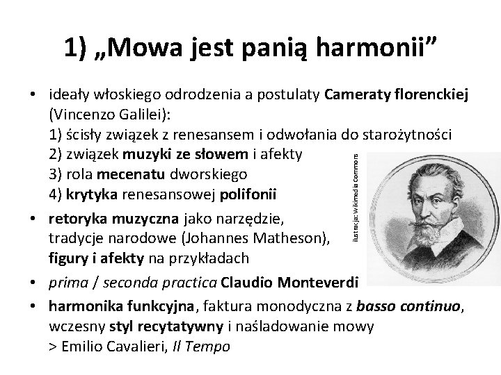 1) „Mowa jest panią harmonii” ilustracja: Wikimedia Commons • ideały włoskiego odrodzenia a postulaty