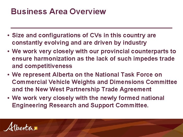 Business Area Overview • Size and configurations of CVs in this country are constantly