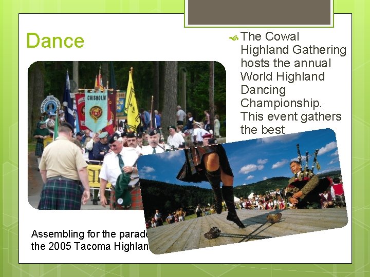 Dance Assembling for the parade of clans at the 2005 Tacoma Highland Games The