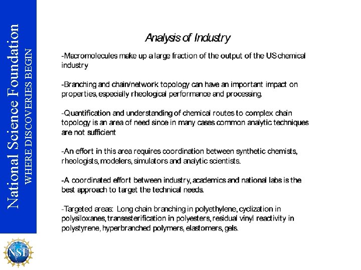 WHERE DISCOVERIES BEGIN National Science Foundation 