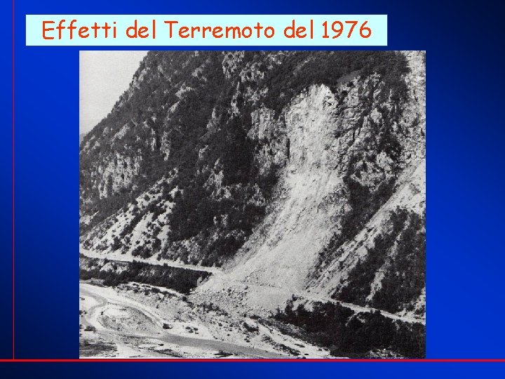 Effetti del Terremoto del 1976 