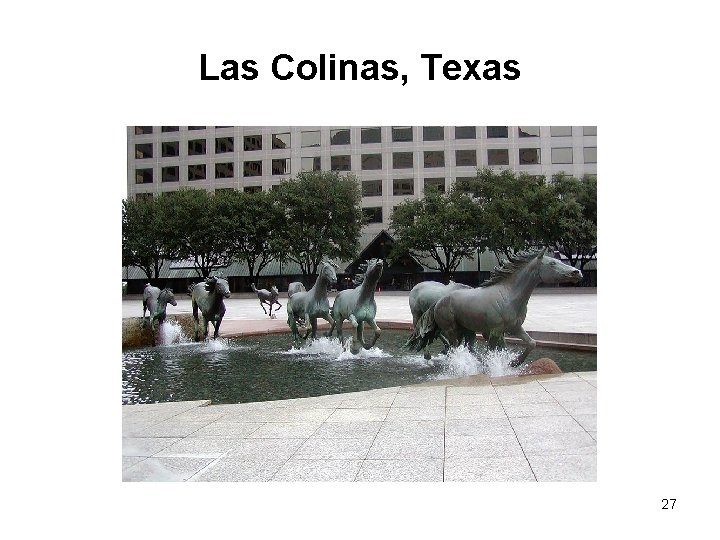 Las Colinas, Texas 27 