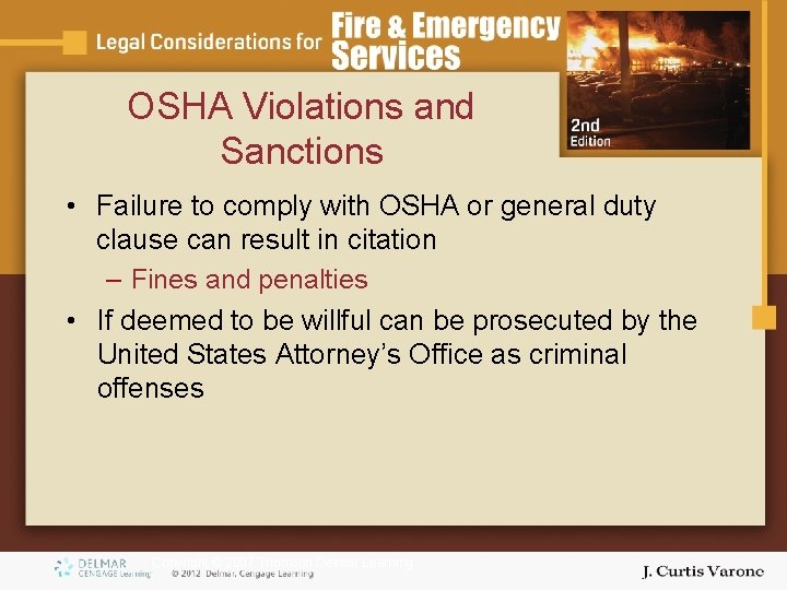 OSHA Violations and Sanctions • Failure to comply with OSHA or general duty clause