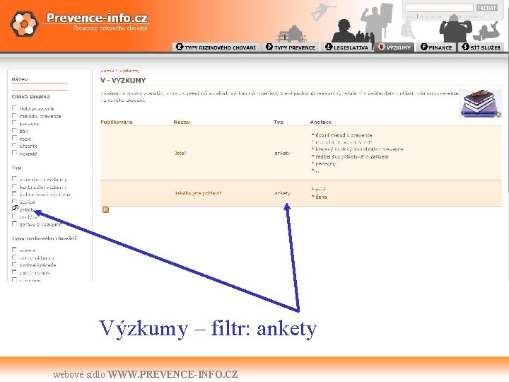 Výzkumy – filtr: ankety webové sídlo WWW. PREVENCE-INFO. CZ 