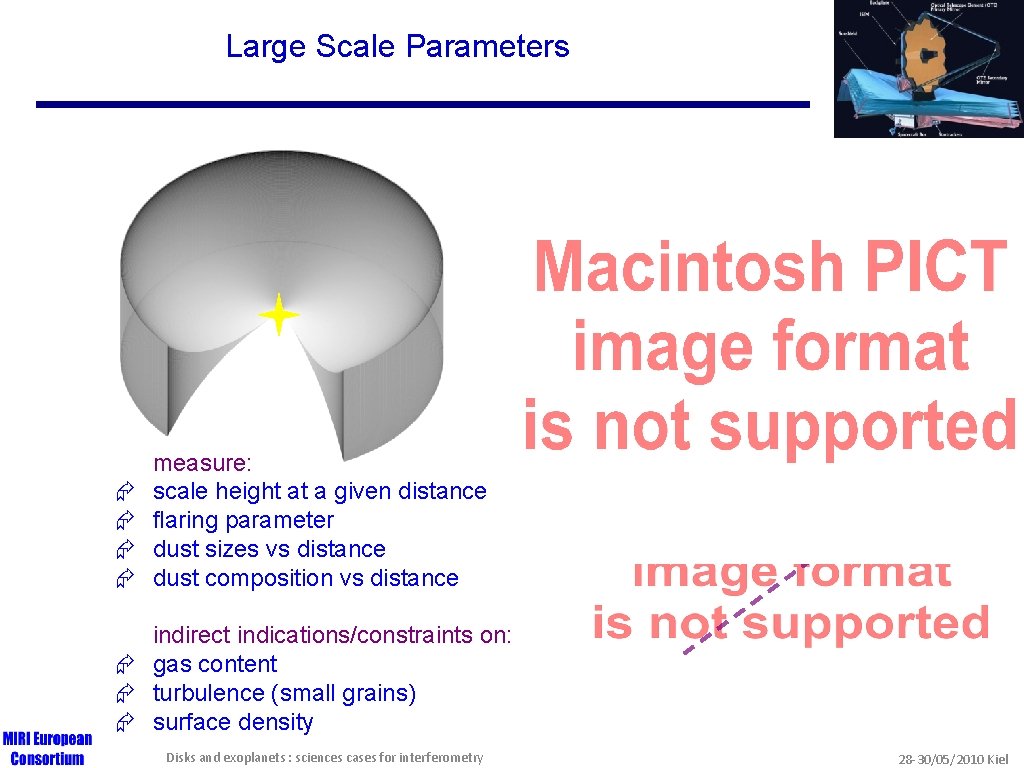 Large Scale Parameters HD 97048 8. 6 m VLT/VISIR (Lagage et al. 2006) Star