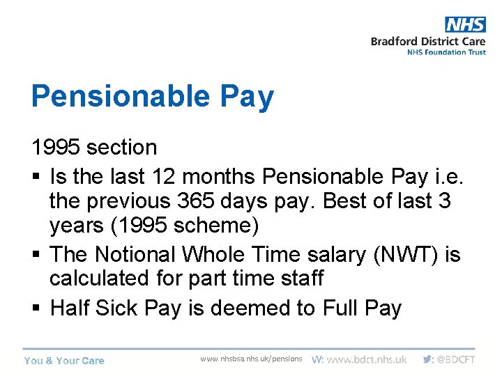 Pensionable Pay 1995 section § Is the last 12 months Pensionable Pay i. e.