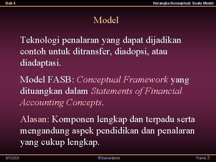 Bab 4 Rerangka Konseptual: Suatu Model Teknologi penalaran yang dapat dijadikan contoh untuk ditransfer,