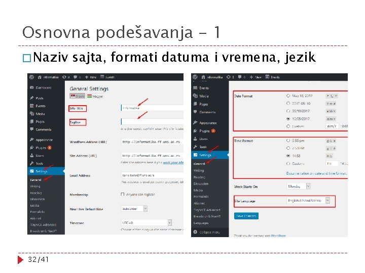 Osnovna podešavanja - 1 � Naziv 32/41 sajta, formati datuma i vremena, jezik 