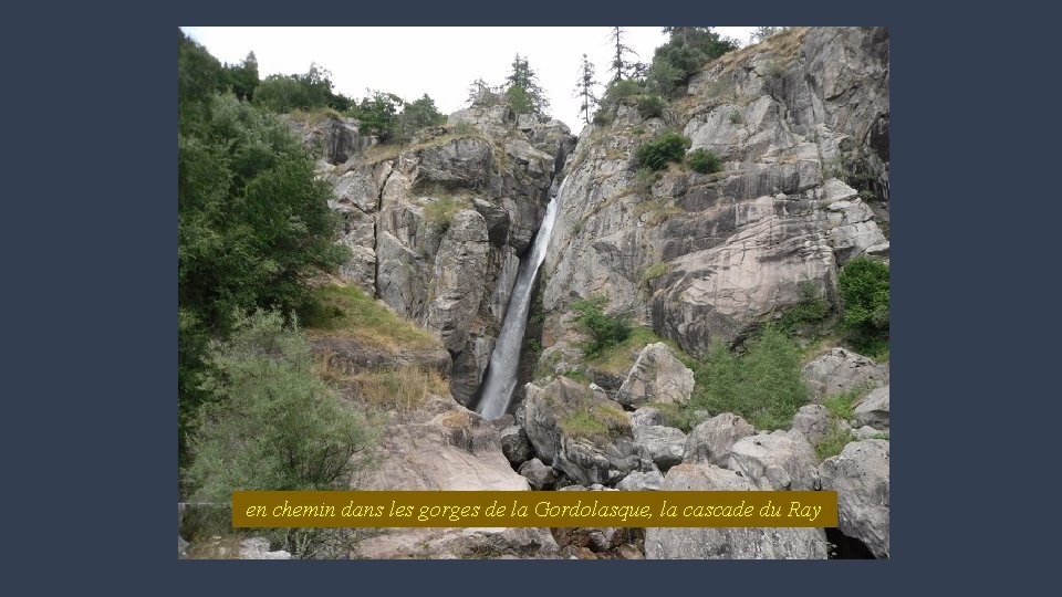 en chemin dans les gorges de la Gordolasque, la cascade du Ray 