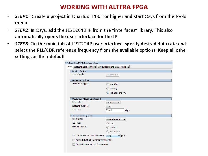 WORKING WITH ALTERA FPGA • • • STEP 1 : Create a project in