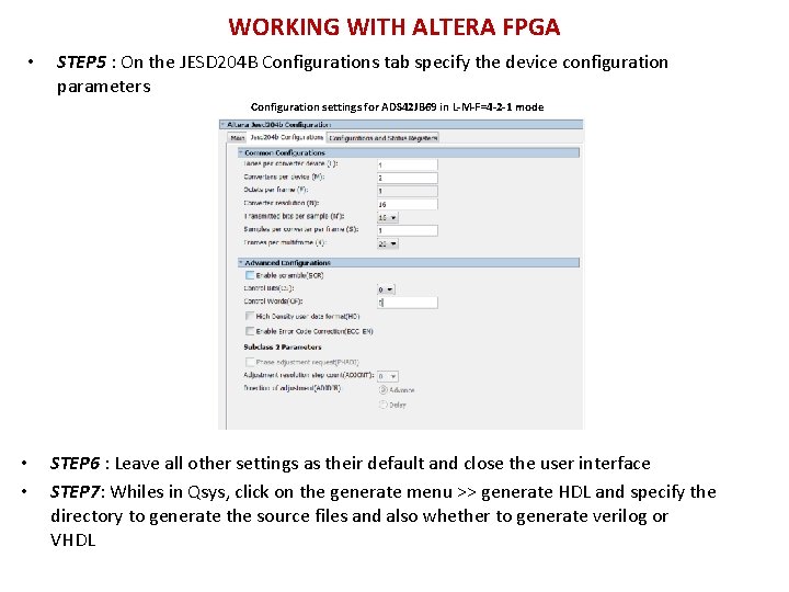 WORKING WITH ALTERA FPGA • STEP 5 : On the JESD 204 B Configurations