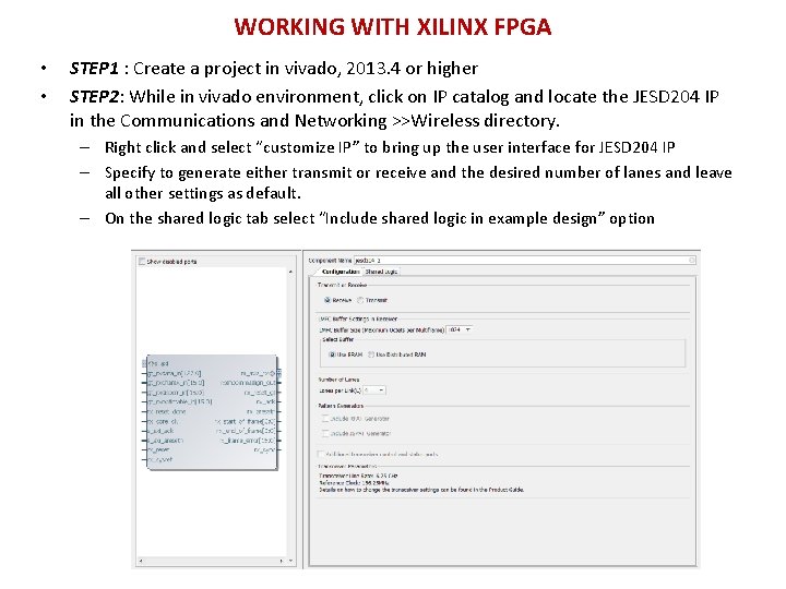 WORKING WITH XILINX FPGA • • STEP 1 : Create a project in vivado,