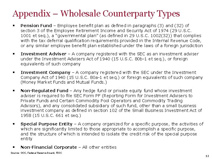 Appendix – Wholesale Counterparty Types § Pension Fund – Employee benefit plan as defined