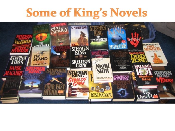Some of King’s Novels 