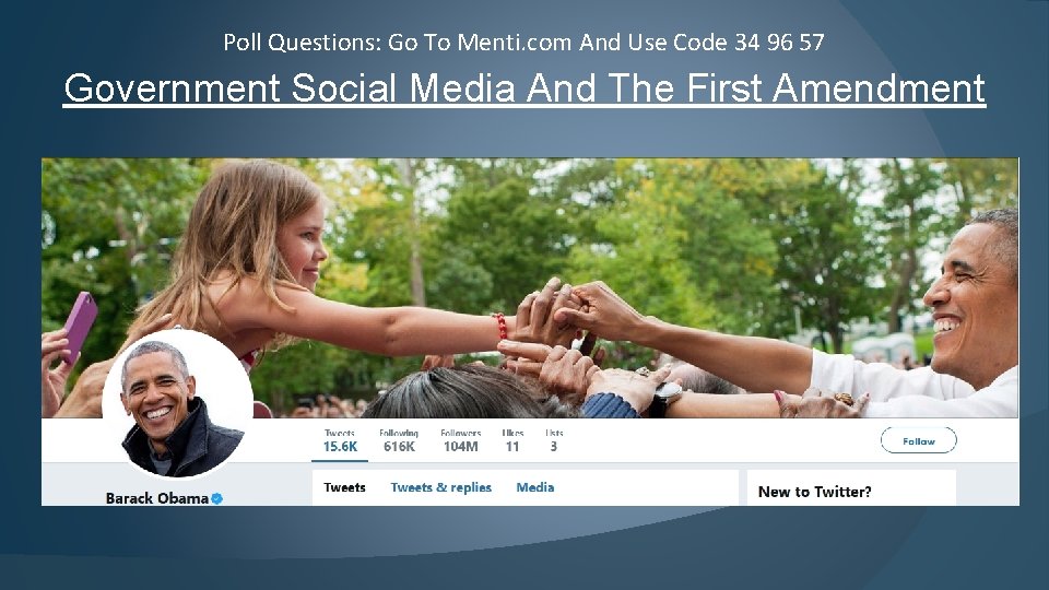 Poll Questions: Go To Menti. com And Use Code 34 96 57 Government Social
