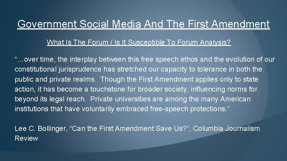 Government Social Media And The First Amendment What Is The Forum / Is It