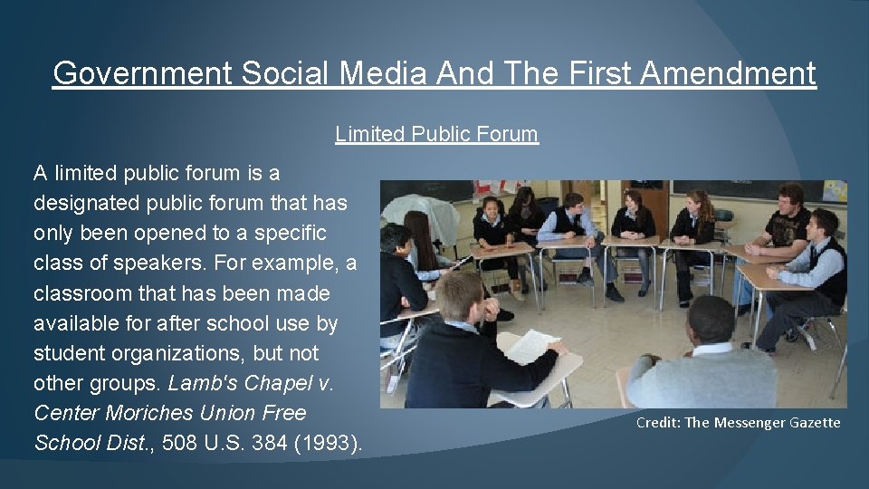 Government Social Media And The First Amendment Limited Public Forum A limited public forum