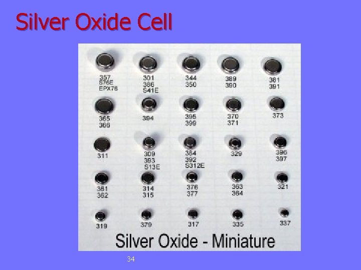 Silver Oxide Cell 34 