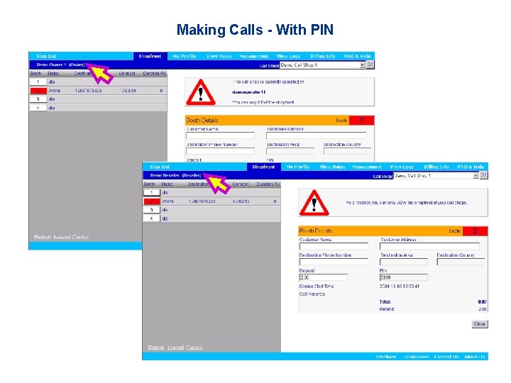Making Calls - With PIN 