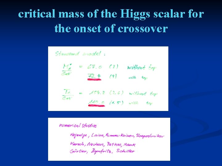 critical mass of the Higgs scalar for the onset of crossover 